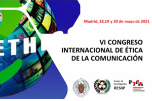 VI Congreso Internacional de Ética de la Comunicación